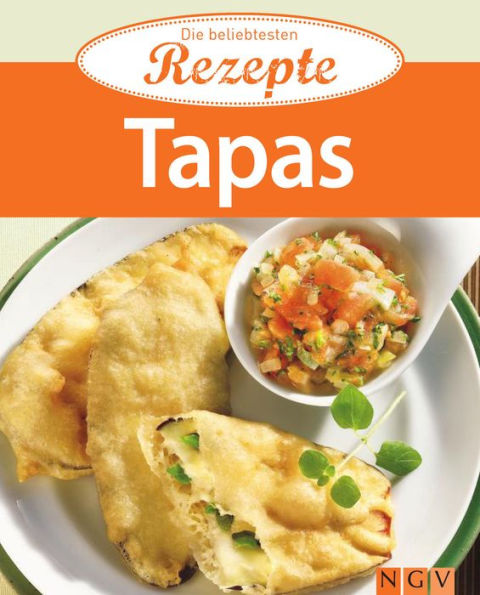 Tapas: Die beliebtesten Rezepte