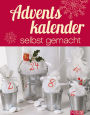 Adventskalender selbst gemacht: Kreative Ideen für Groß und Klein in der Adventszeit