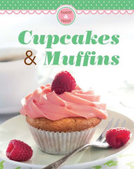 Title: Cupcakes & Muffins: Our 100 top recipes presented in one cookbook, Author: Naumann & Göbel Verlag