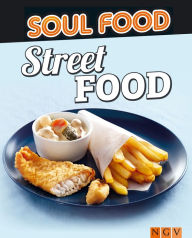 Title: Street Food: 50 Rezepte für leckere Snacks, Author: Naumann & Göbel Verlag