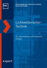 Title: Lichtwellenleiter-Technik, Author: Dieter Eberlein