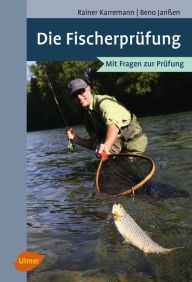 Title: Die Fischerprüfung, Author: Benno Janßen