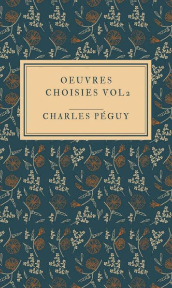 Ouvres Choisies Vol.2