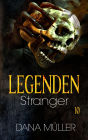 Legenden 10: Stranger