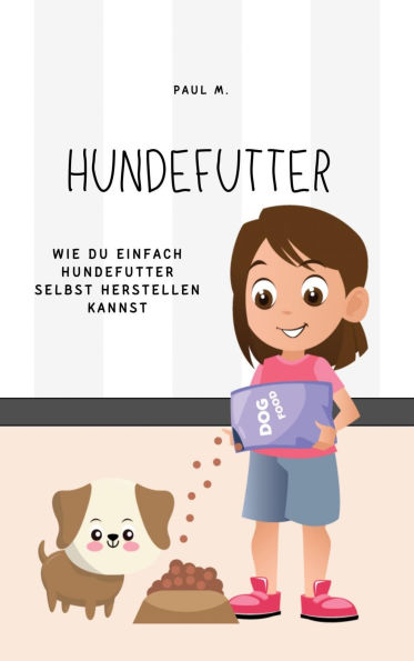 Hundefutter: Wie du einfach Hundefutter selbst herstellen kannst