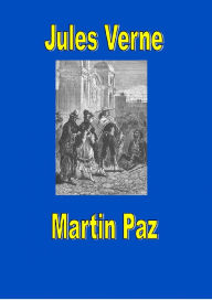 Title: Martin Paz, Author: Jules Verne