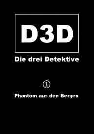 Title: Phantom aus den Bergen, Author: Adrian Müller