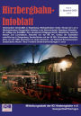 Infoblatt 73: Mitteilungsblatt der IG Hirzbergbahn e.v. Georgenthal/Thüringen