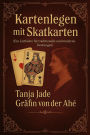 Kartenlegen mit Skat Karten traditionell und Modern: 