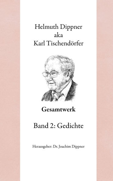 Gesamtwerk 2: Band 2: Gedichte