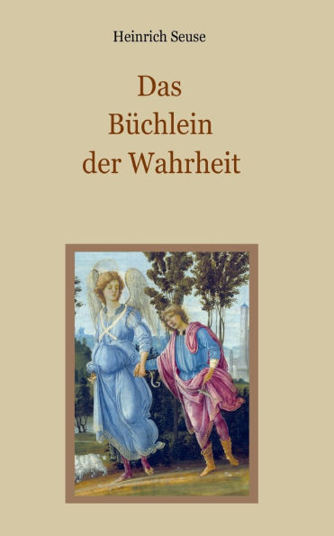 Das Bï¿½chlein der Wahrheit