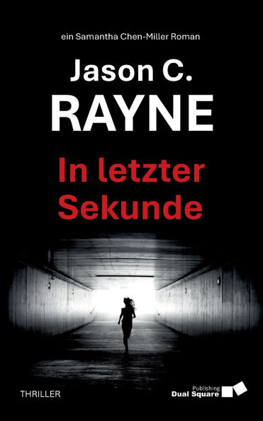 In letzter Sekunde: Thriller Ein atemloser Wettlauf gegen die Zeit Fesselndes Entfï¿½hrungsdrama, in dem die Grenzen zwischen Realitï¿½t und digitaler Tï¿½uschung verschwimmen.