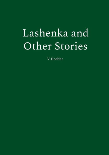 Lashenka and Other Stories
