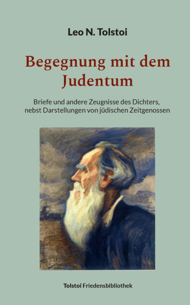 Begegnung mit dem Judentum: Briefe und andere Zeugnisse des Dichters, nebst Darstellungen von j�dischen Zeitgenossen