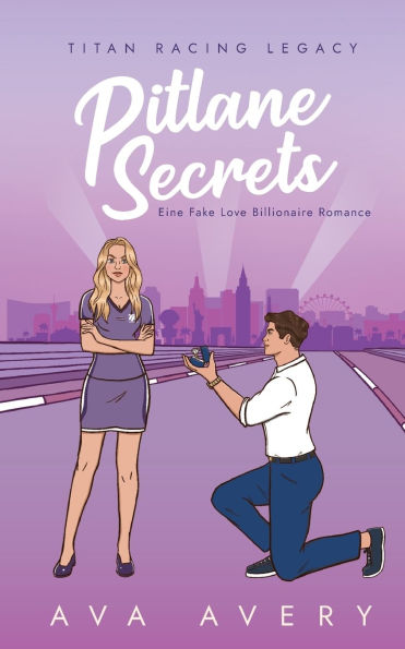Pitlane Secrets: Eine Fake Love Billionaire Romance