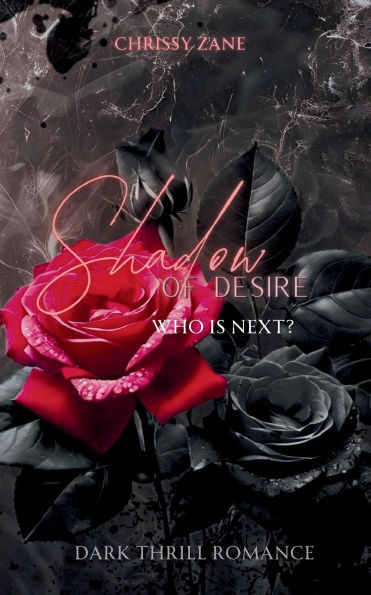 Shadow of Desire: Who is Next?