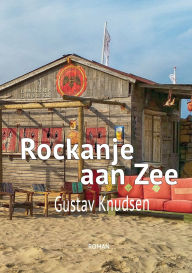 Title: Rockanje aan Zee, Author: Gustav Knudsen
