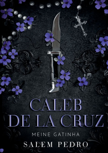 Caleb De La Cruz - Meine Gatinha