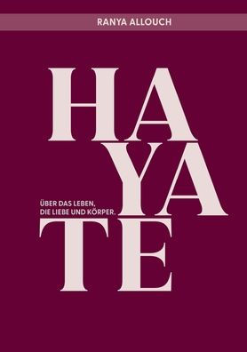 Hayate: ï¿½ber das Leben, die Liebe und Kï¿½rper.