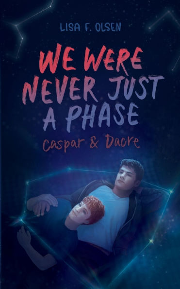 We were never just a phase