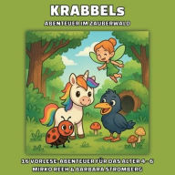 Title: Krabbels Abenteuer im Zauberwald, Author: Mirko Reeh