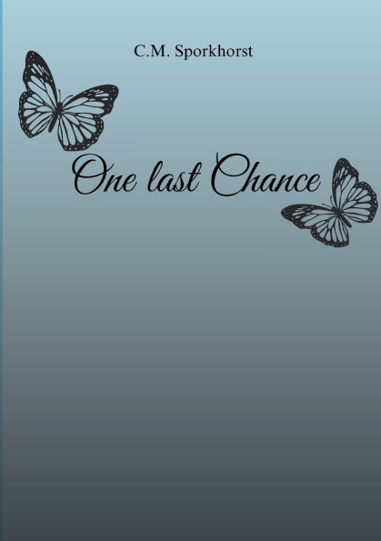 One last Chance