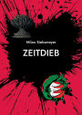 Zeitdieb: Die Legende von Bathory