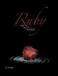 Title: Ruby and the diamond, Author: D a Schïfer