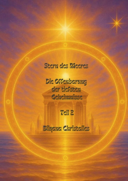 Stern des Meeres: Die Offenbarung Teil 2