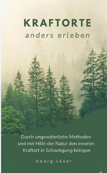 Kraftorte: anders erleben