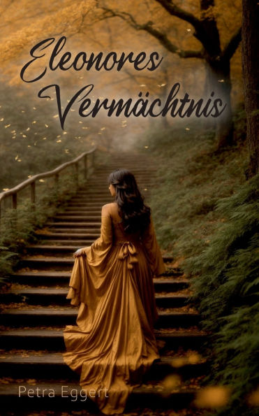 Eleonores Verm�chtnis