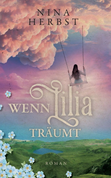 Wenn Lilia tr�umt