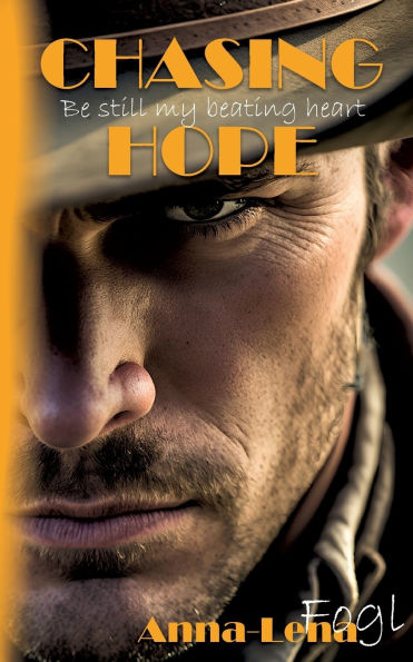Chasing Hope: Be Still My Beating Heart