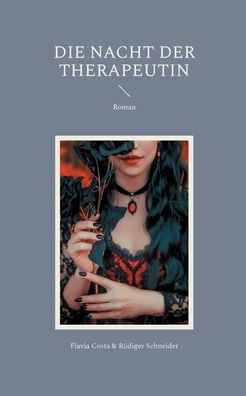 Die Nacht der Therapeutin: Roman