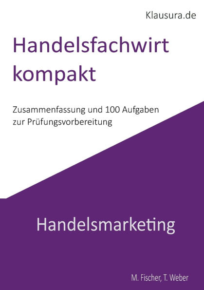 Handelsfachwirt kompakt: Handelsmarketing