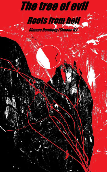The tree of evil: Roots from hell