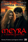 Meyra - A vampire fairytale (portuguese edition)
