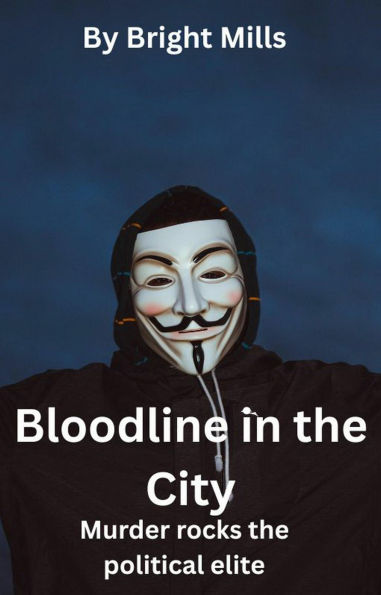 Bloodline in the City: Murder rocks the political elite