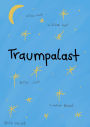 Traumpalast: Meine Welt in deinem Kopf, deine Welt in meinem Palast