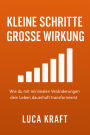 Kleine Schritte, große Wirkung