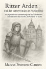 Ritter Arden und das Verschwinden im Küstennebel: Ein Jugendthriller aus Flensburg über alte Geheimnisse, dunkle Küsten und den Mut, die Wahrheit zu finden