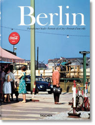 Title: Berlin. Portrait of a City, Author: Taschen