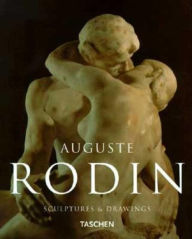 Title: Auguste Rodin: Sculptures and Drawings, Author: Gilles Neret