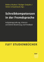 Schreibkompetenzen in der Fremdsprache: Aufgabengestaltung, kriterienorientierte Bewertung und Feedback