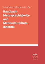 Title: Handbuch Mehrsprachigkeits- und Mehrkulturalitätsdidaktik, Author: Christiane Fäcke