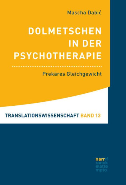 Dolmetschen in der Psychotherapie: Prekäres Gleichgewicht