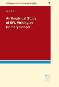 Title: An Empirical Study of EFL Writing at Primary School, Author: Ruth Trüb