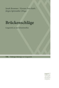 Title: Brückenschläge: Linguistik an den Schnittstellen, Author: Sarah Brommer