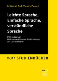 Title: Leichte Sprache, Einfache Sprache, verständliche Sprache, Author: Bettina M. Bock