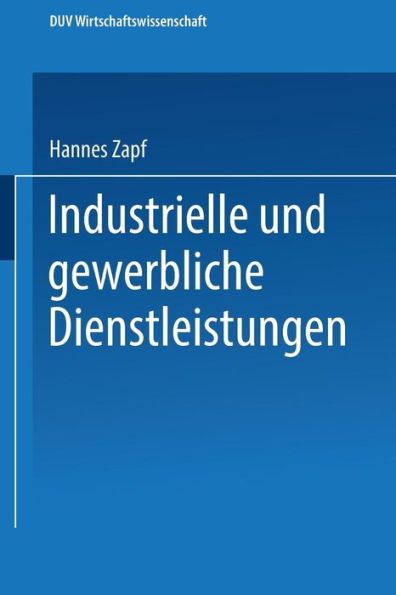 Industrielle und gewerbliche Dienstleistungen